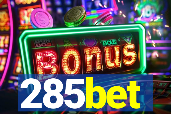 285bet