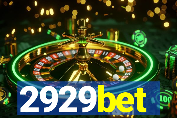 2929bet