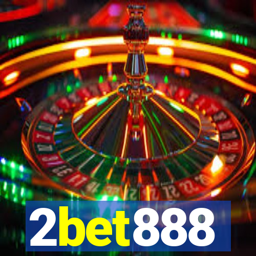 2bet888