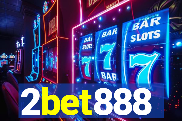 2bet888