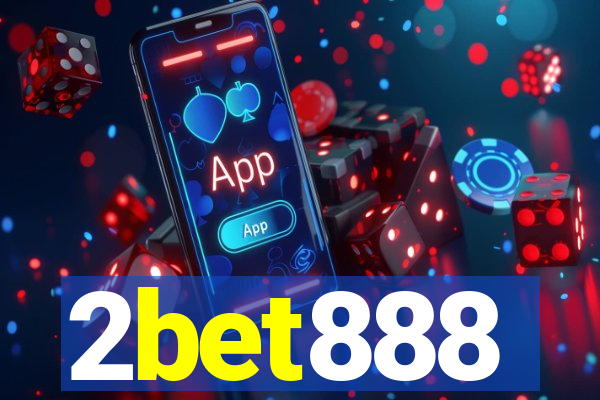 2bet888