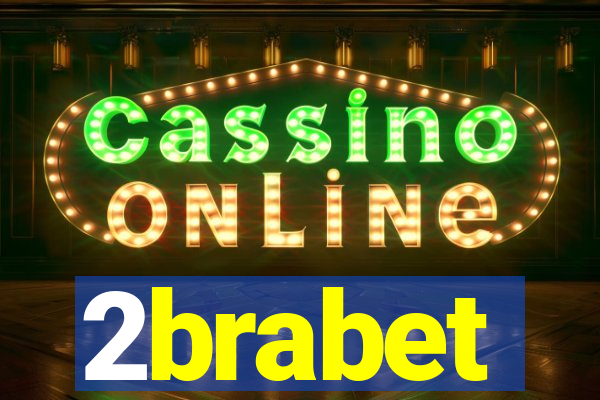 2brabet