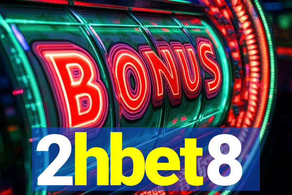 2hbet8