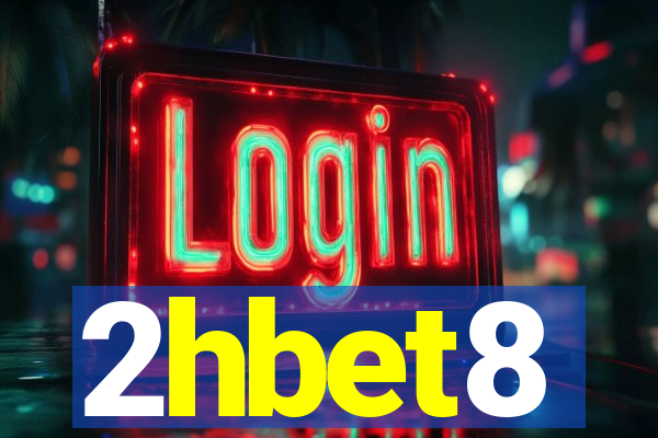 2hbet8