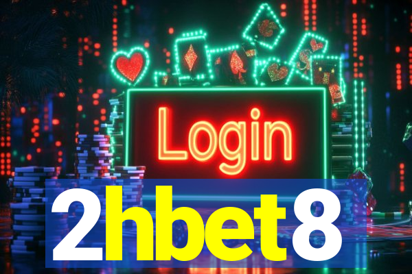 2hbet8