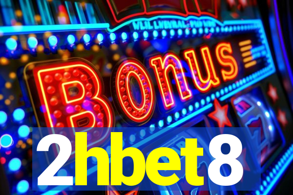 2hbet8