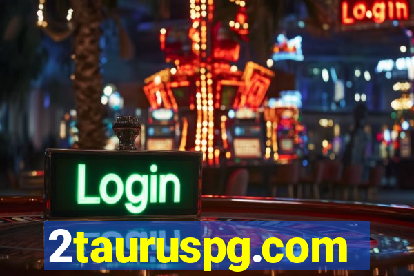 2tauruspg.com