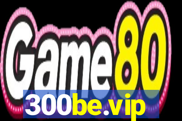 300be.vip