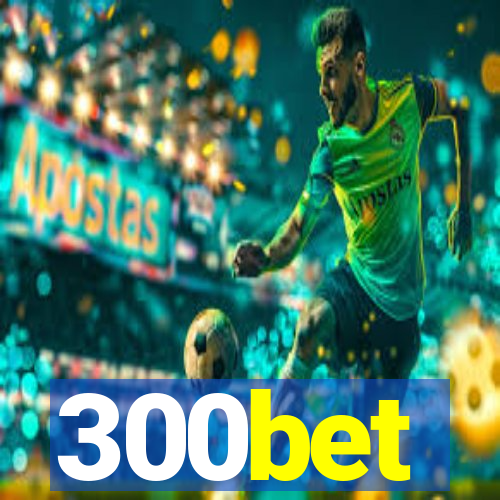300bet