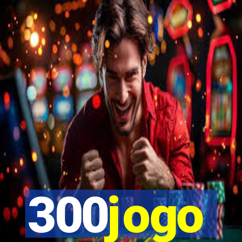 300jogo