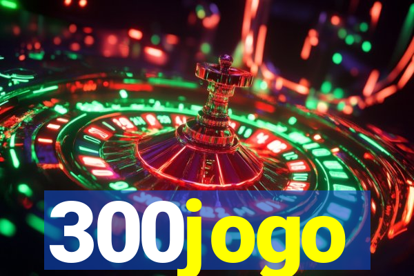 300jogo
