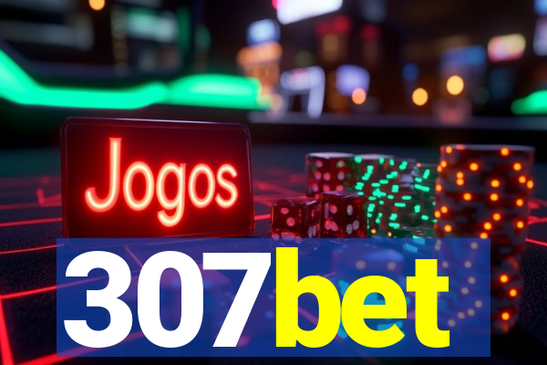 307bet