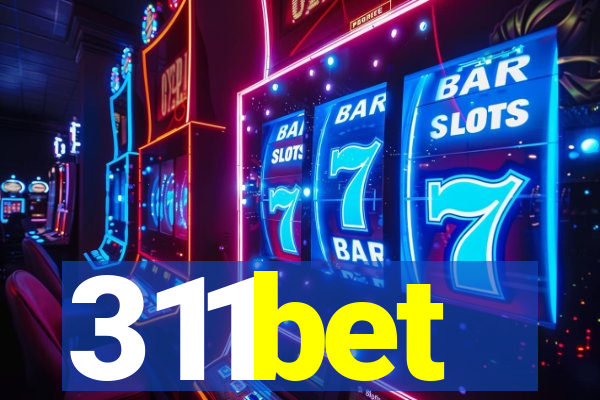 311bet