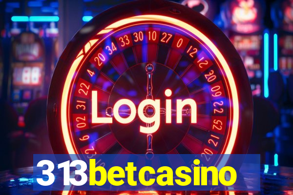313betcasino