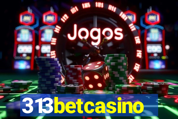 313betcasino