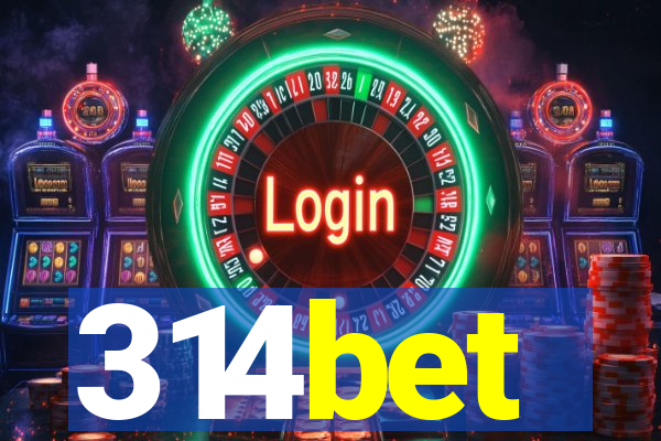 314bet
