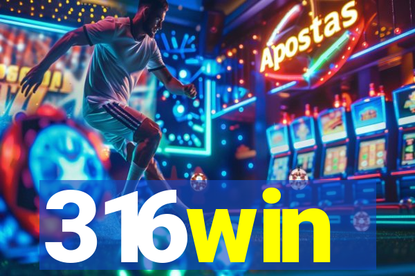 316win