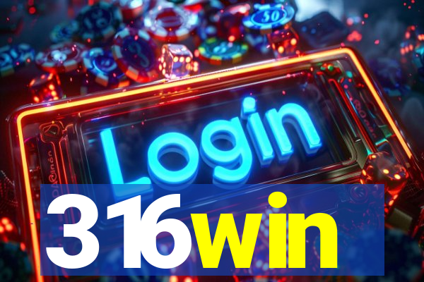 316win