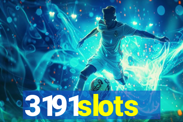 3191slots