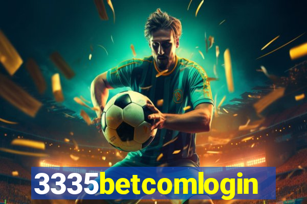 3335betcomlogin