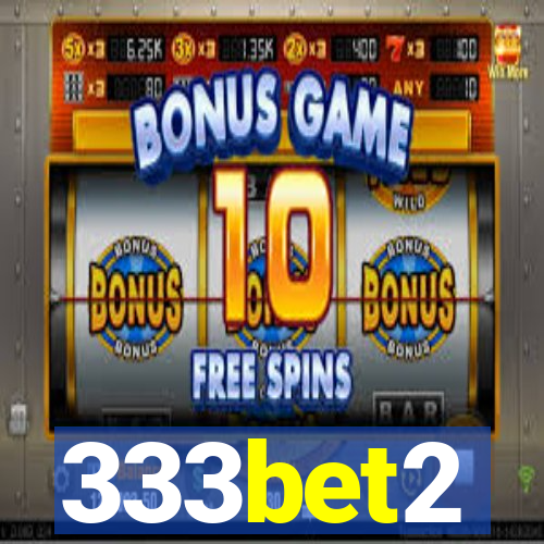 333bet2