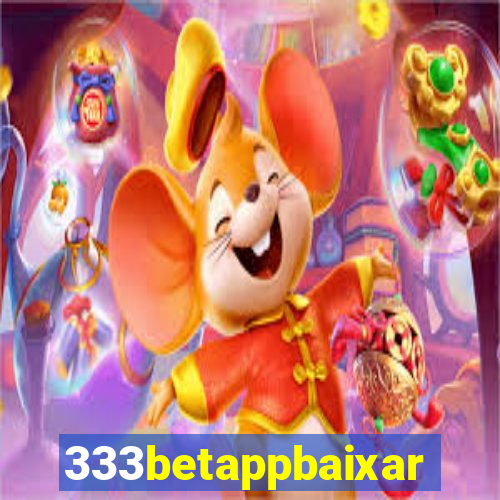 333betappbaixar