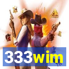 333wim