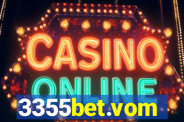 3355bet.vom