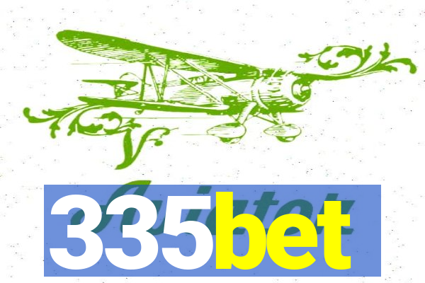 335bet