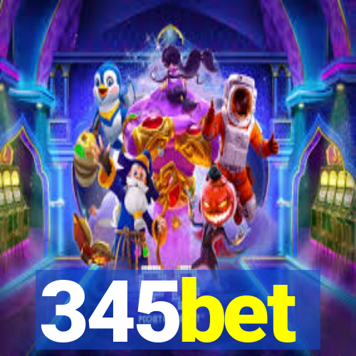 345bet