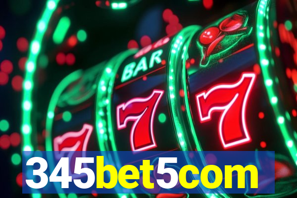 345bet5com