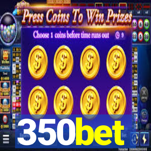 350bet
