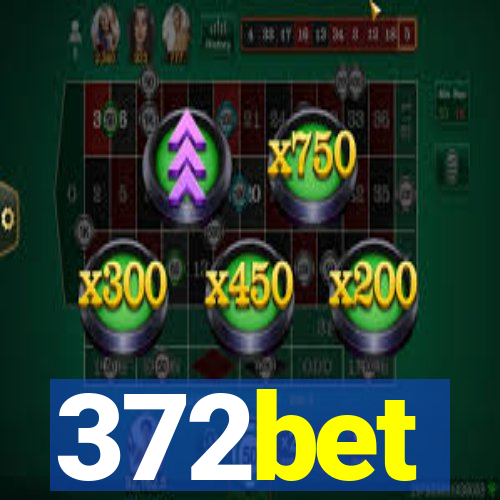 372bet