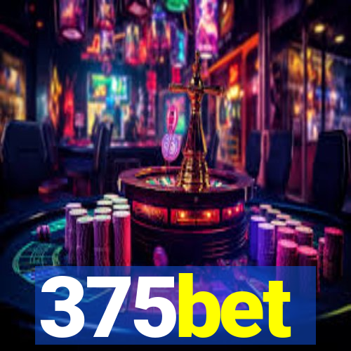 375bet