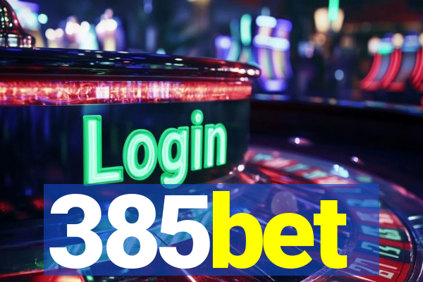 385bet