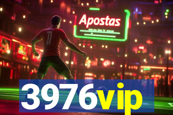 3976vip