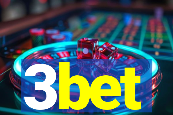 3bet