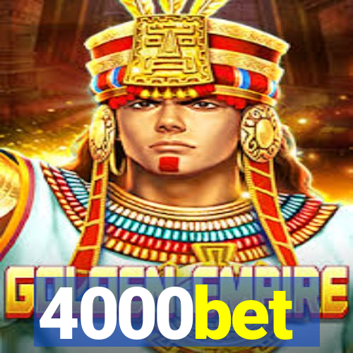4000bet