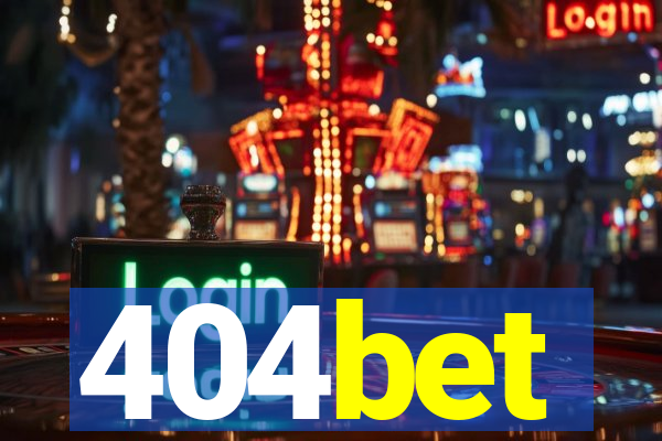 404bet