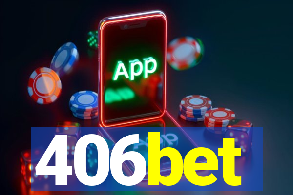 406bet
