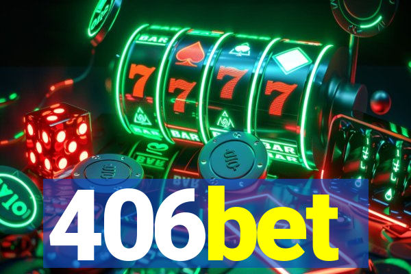 406bet