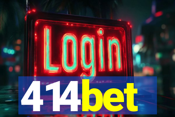 414bet
