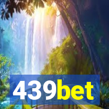 439bet