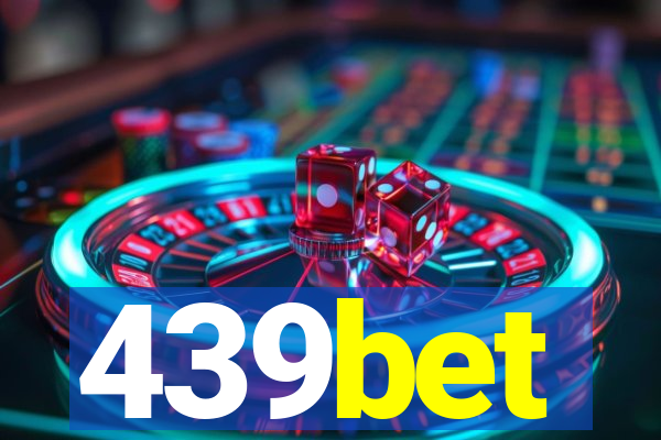 439bet