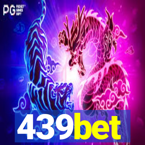 439bet