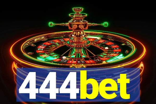 444bet