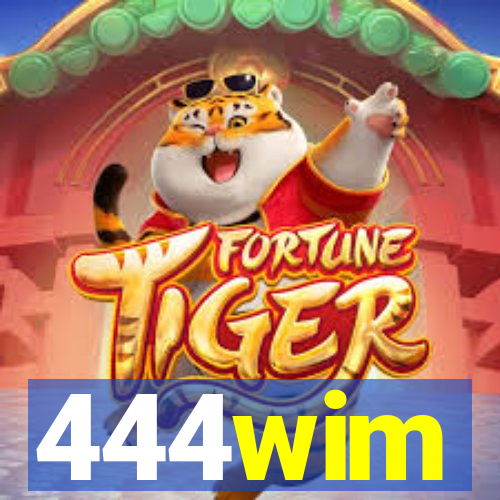 444wim
