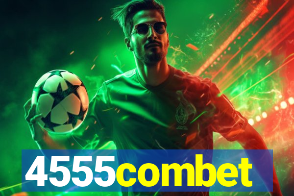 4555combet