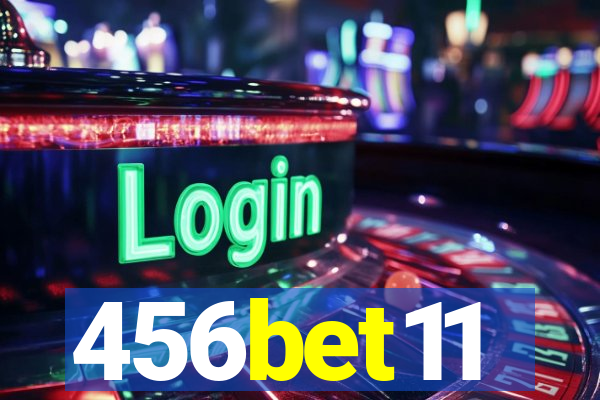 456bet11