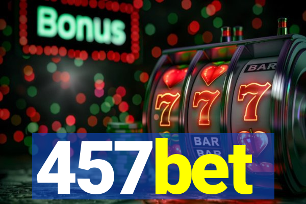 457bet